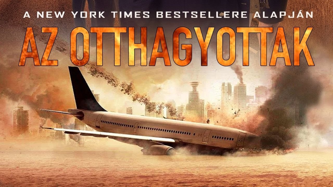 Az otthagyottak (2014) - teljes filmek magyarul