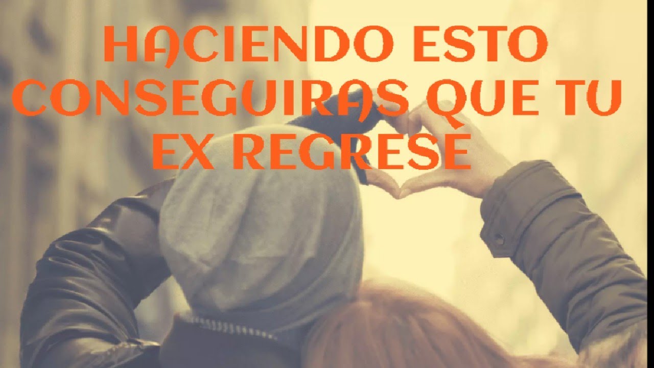💪⚠️ESTA ACTITUD ES LA QUE HARÀ QUE TU EX PAREJA REGRESE A TI❤️🥳