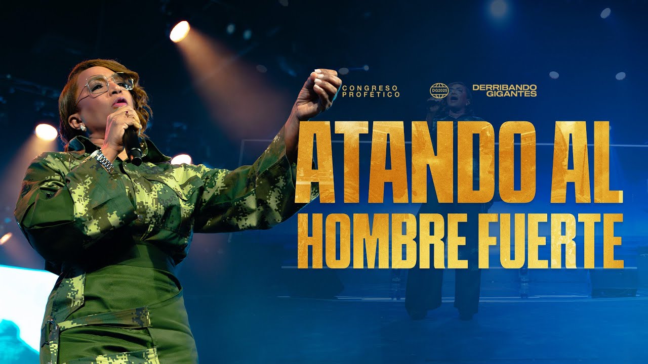 Atando y desarmando al Hombre fuerte - Pastora Nancy Amancio -