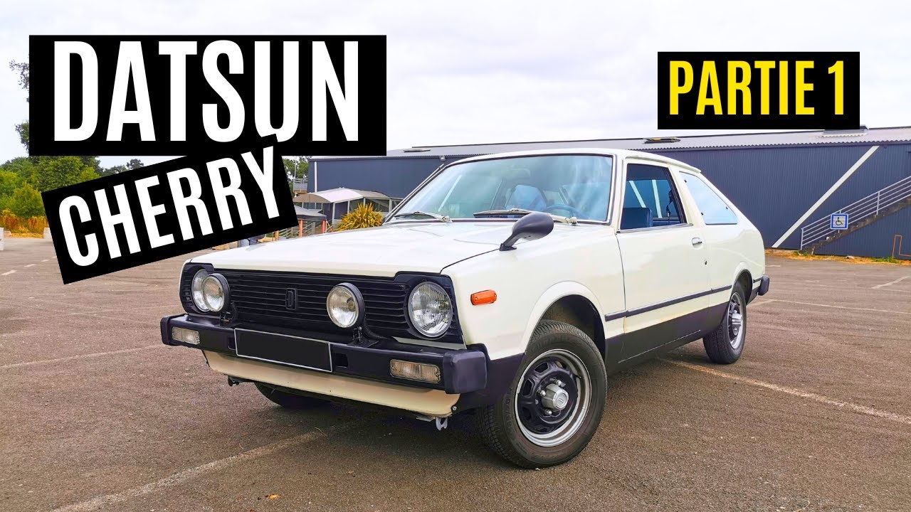 J'achète une DATSUN Cherry N10 et je la restaure ! Partie 1/2