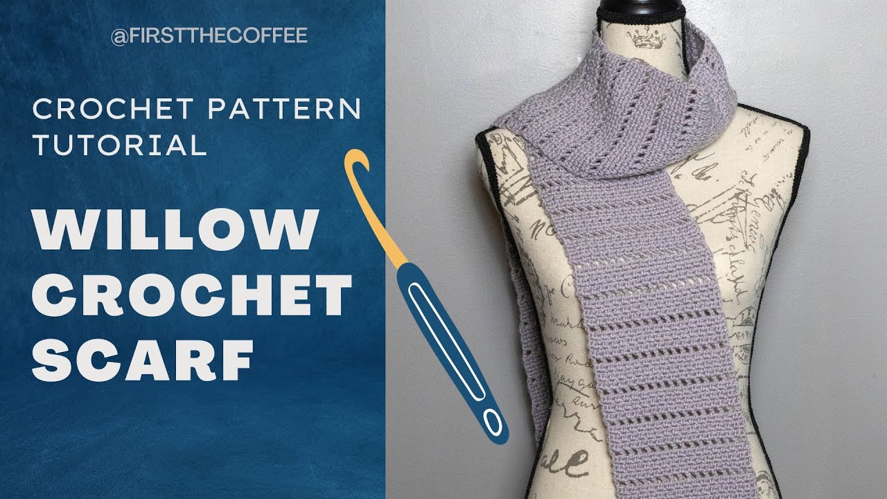 Free Crochet Scarf Pattern 🧣 - The Willow Scarf