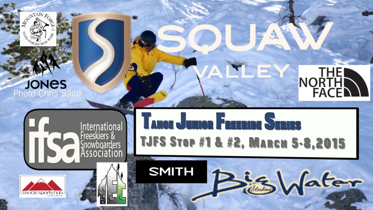 2015 TJFS #1& #2 Squaw Valley  Sam Shinkle