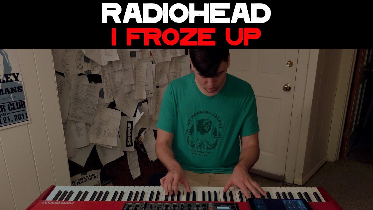 Radiohead - I Froze Up (Cover by Joe Edelmann)