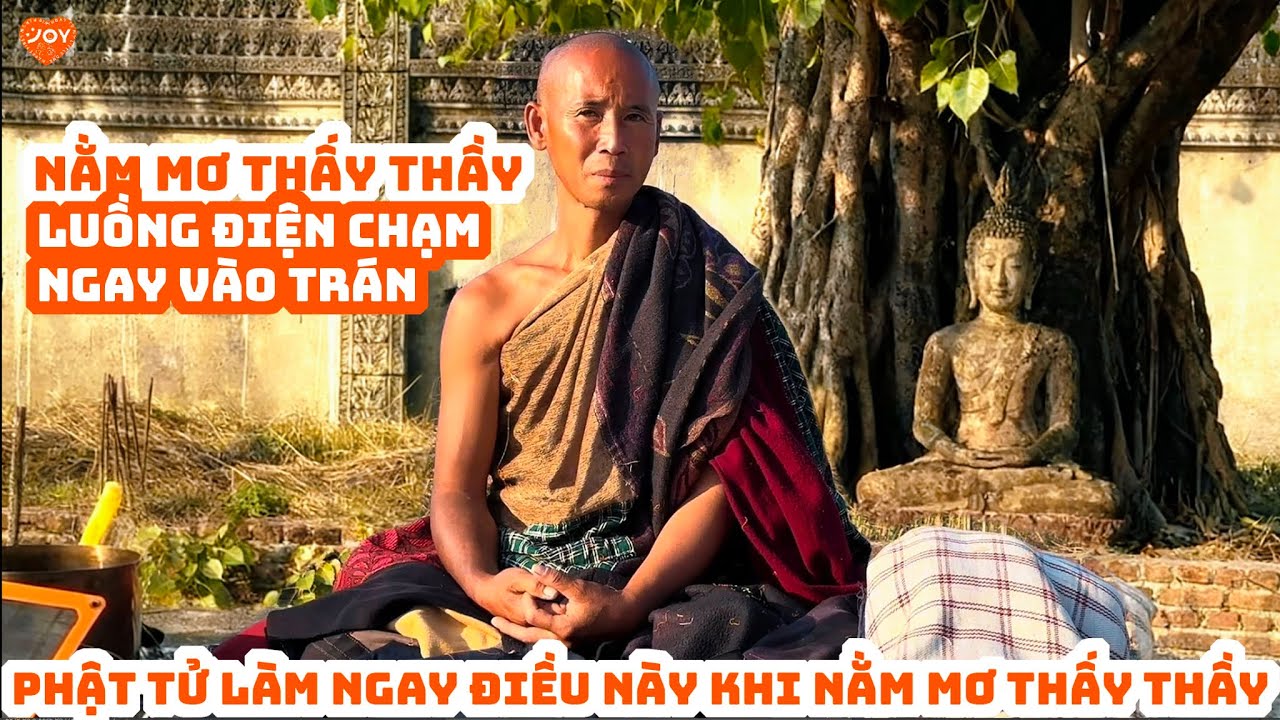 Phật Tử làm ngay điều này khi nằm mơ thấy Thầy.