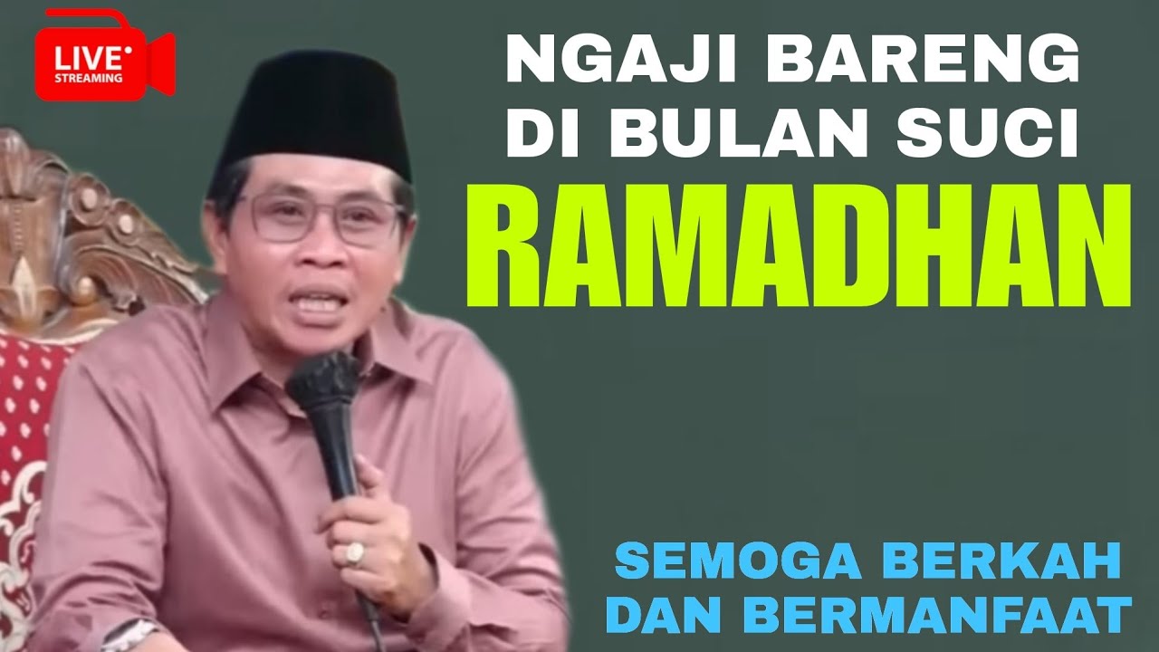 LIVE STREAMING 🔴 NGAJI SAHUR BERSAMA KH ANWAR ZAHID