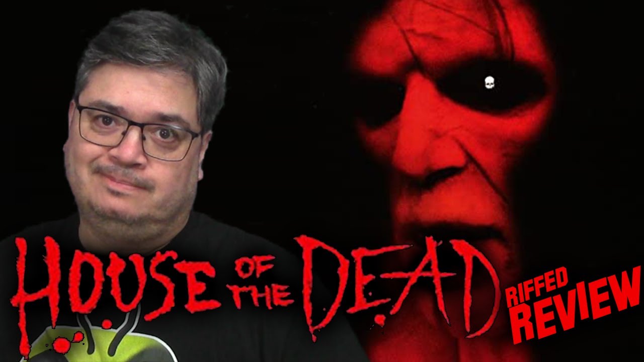 House of the Dead Review | Riffed Movie Review