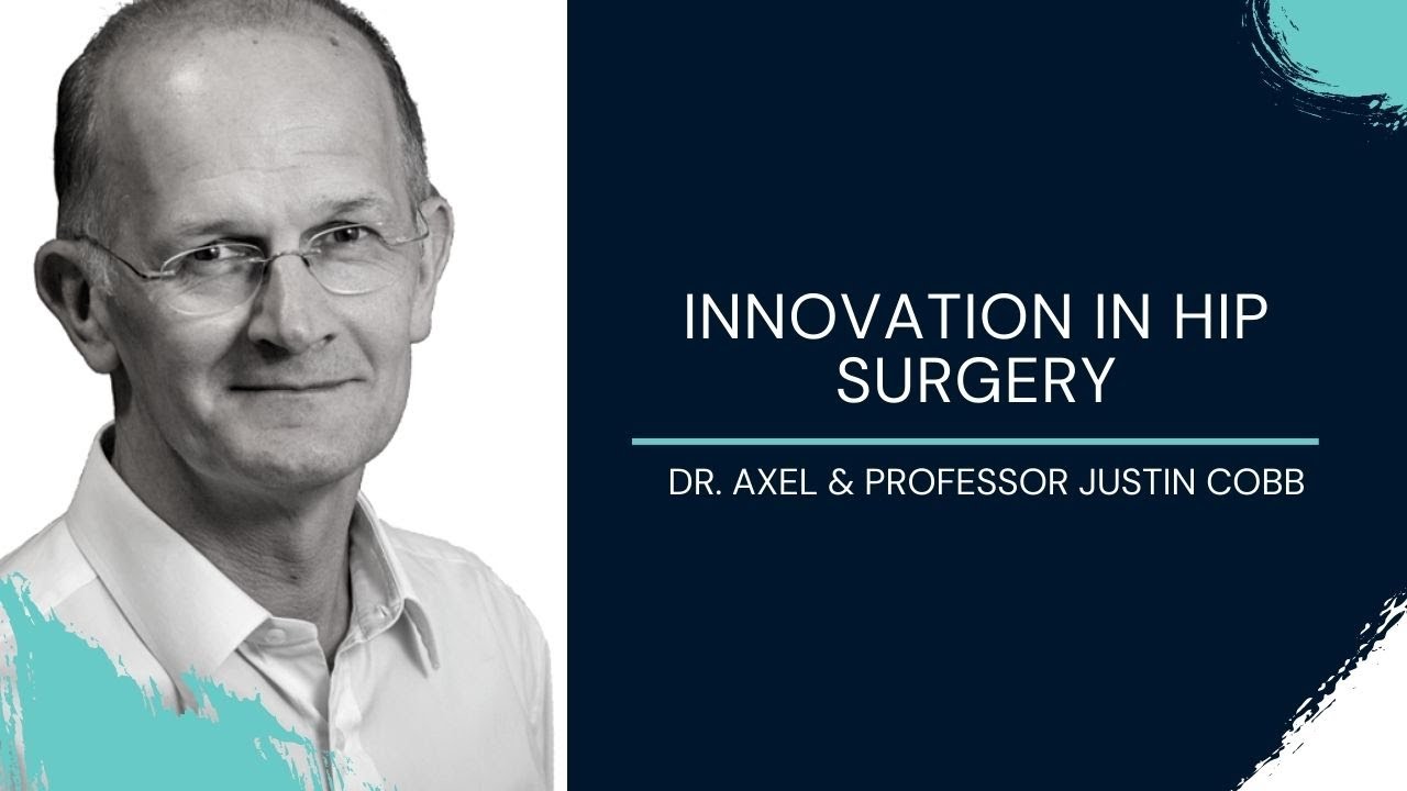 Recent innovations in hip surgery, with Professor Justin Cobb - JointSchool.app Ep.17