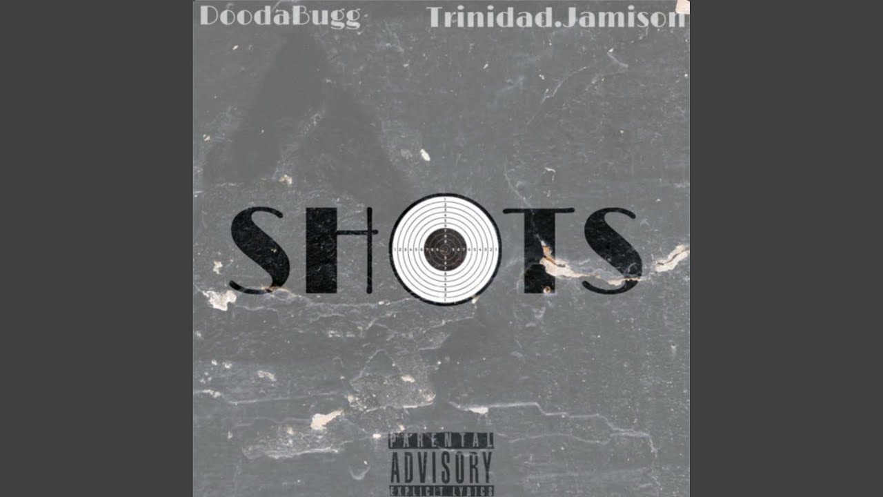 Shots (feat. DoodaBugg)