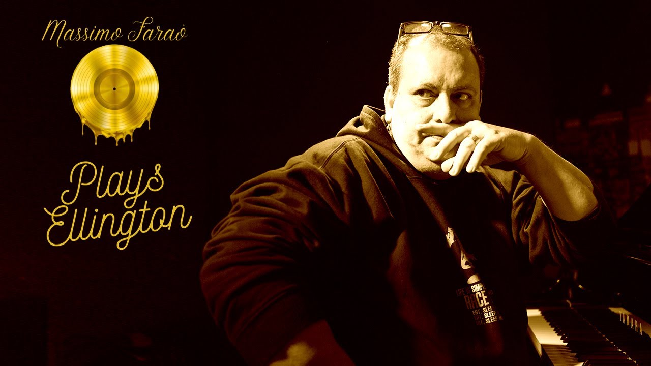 Massimo Faraò Plays Ellington - Instrumental Jazz Full Album