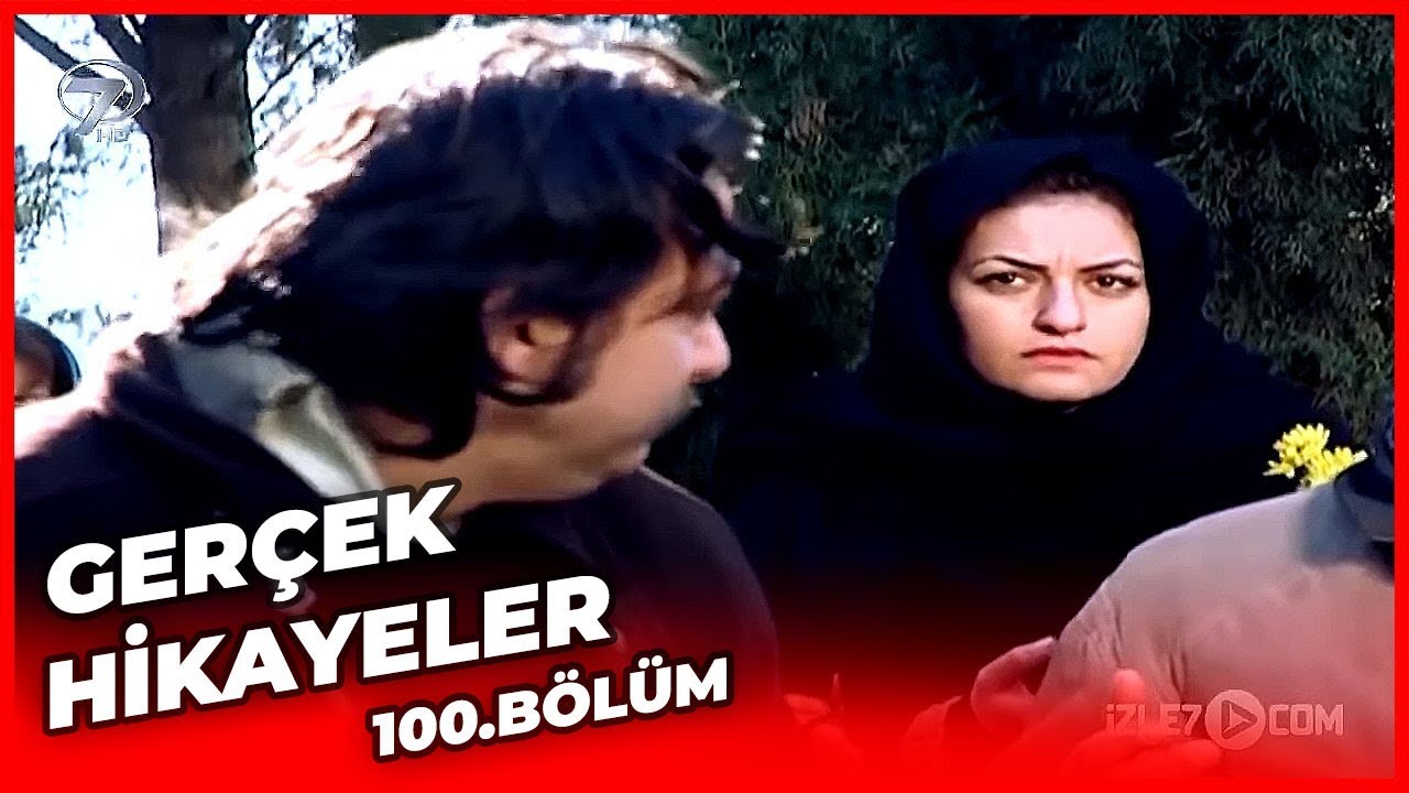 Gerçek Hikayeler 100 Bölüm ( Kara Taş - Zalim )