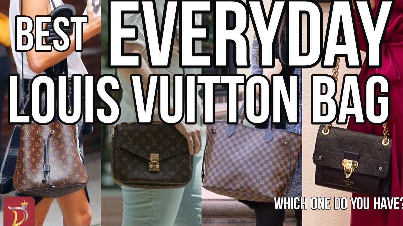 The BEST EVERYDAY LOUIS VUITTON BAGS Worth Considering (Short Version)
