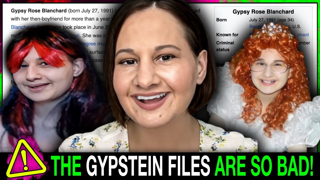 Gypsy Rose Can't Hide From This Anymore (The Gypstein Files Exposed)