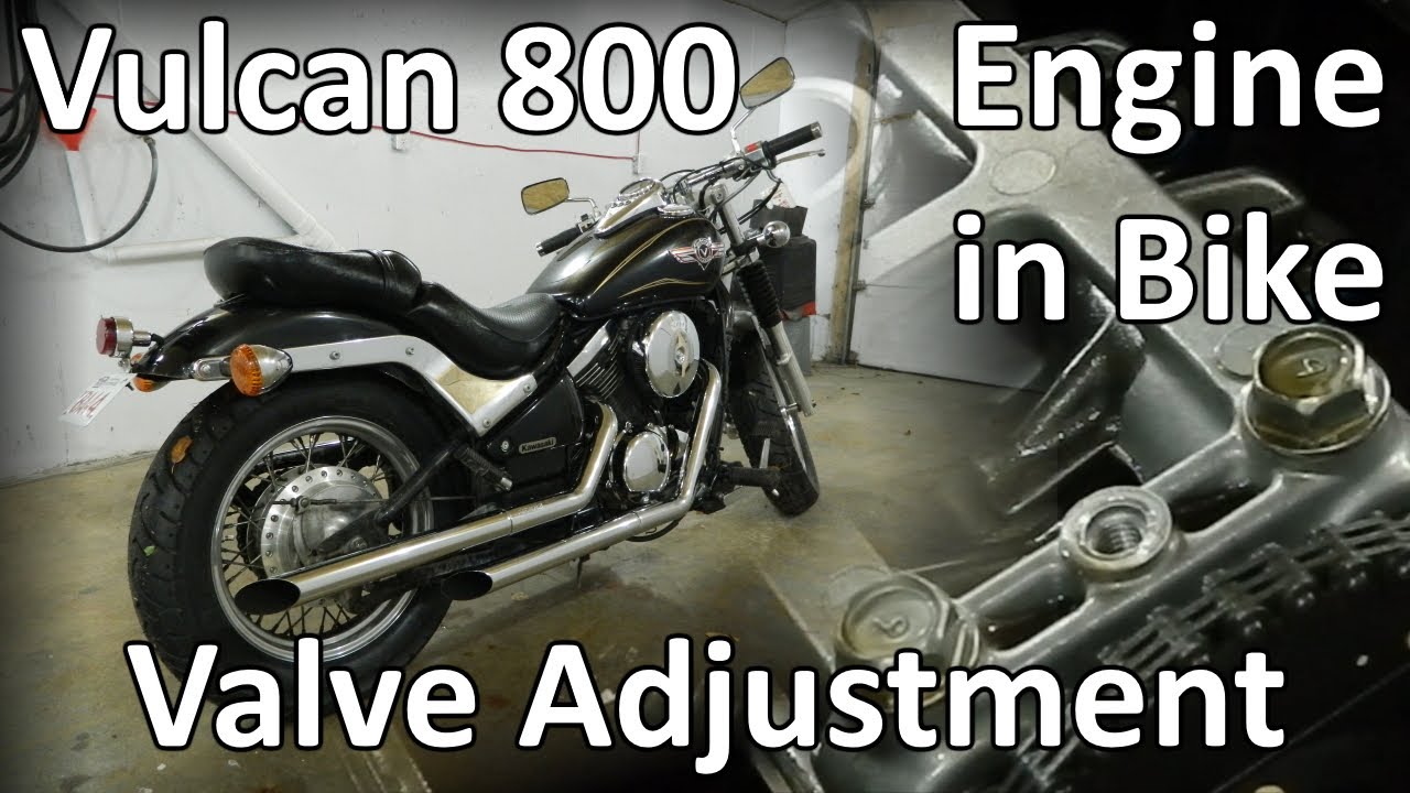 Vulcan 800 Valve Adjustment - How To - Engine in Bike