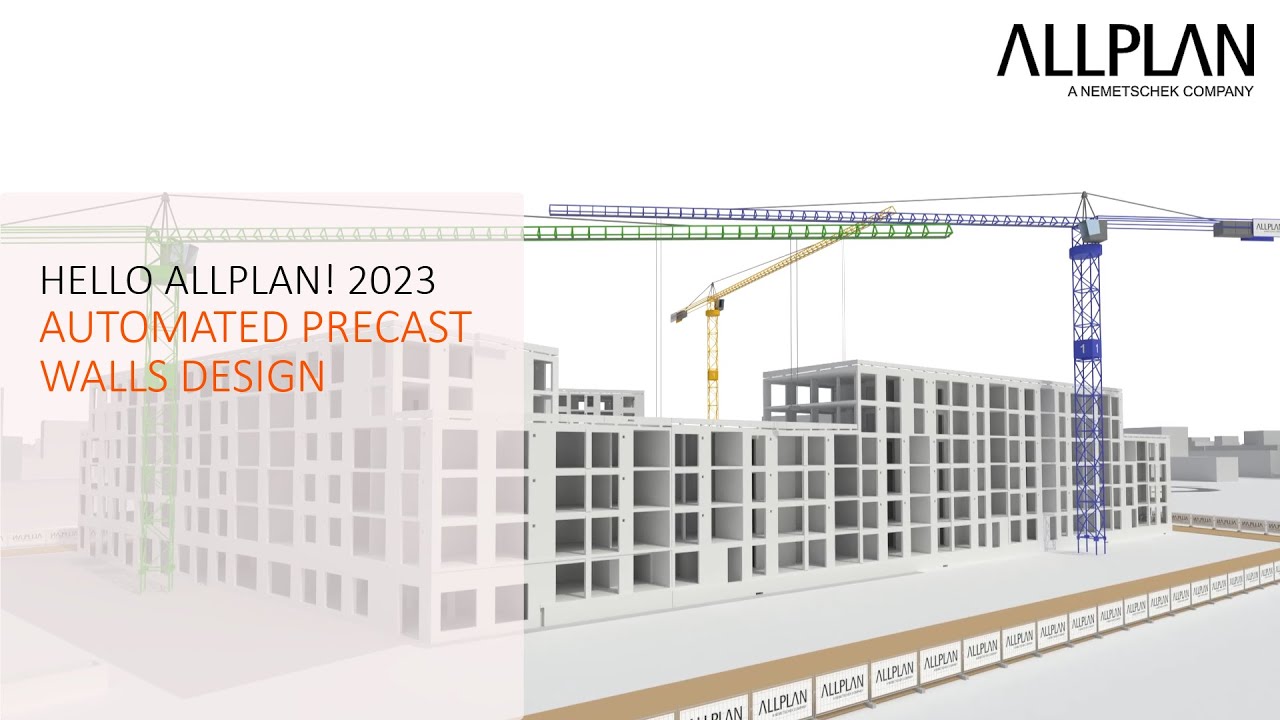 Hello Allplan! 2023 - Automatic precast walls design