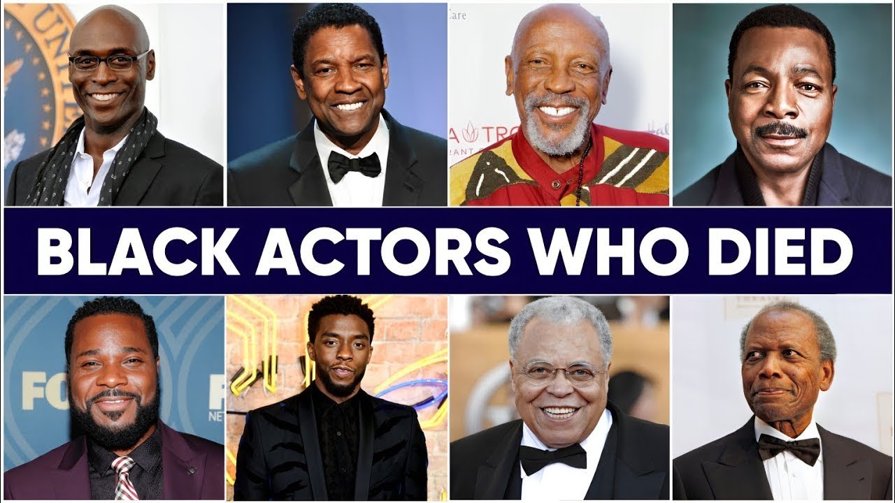 Hollywood Mourns: Famous Black Actors Who Died in Recent Years