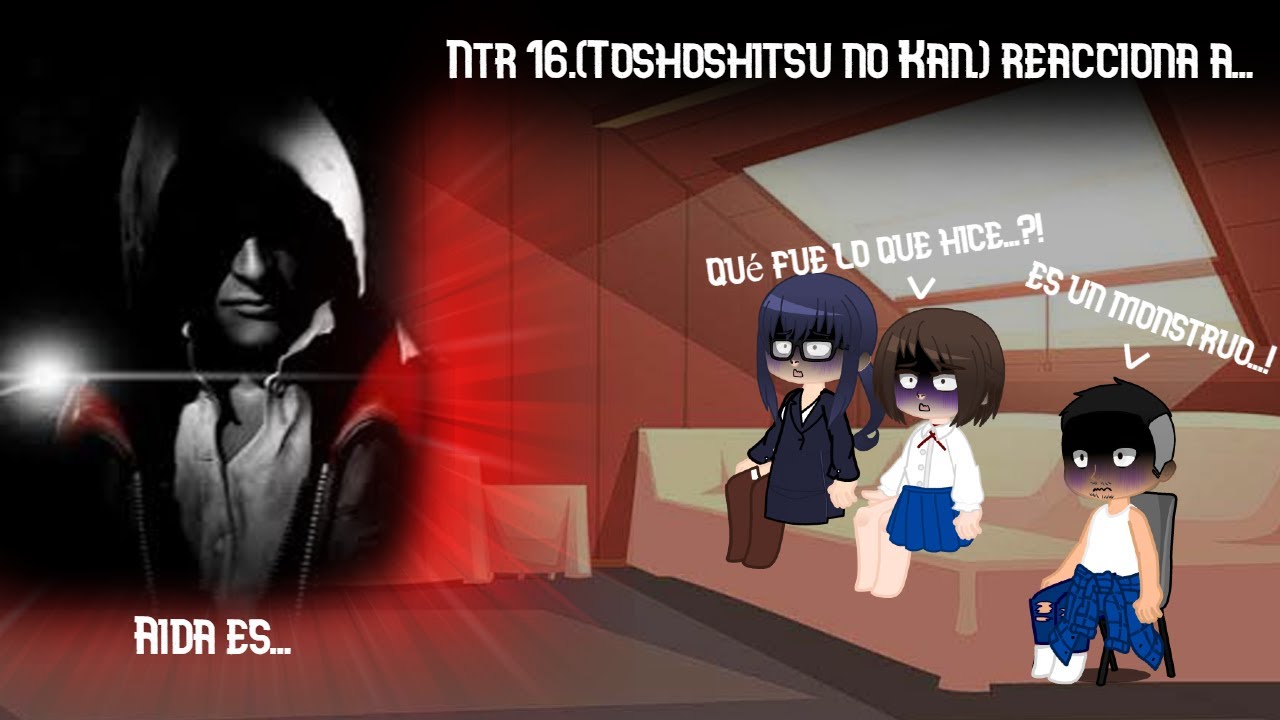 Toshoshitsu no Kanojo reacciona a Aida es Alex Mercer