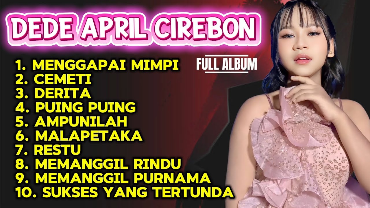 VIRAL!! SUARA EMAS DEDE APRIL CIREBON || FULL ALBUM