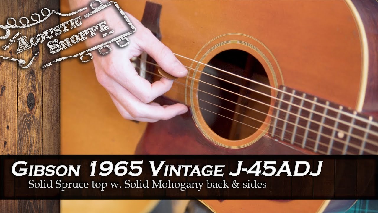 1965 Gibson J45 ADJ Acoustic Guitar Review