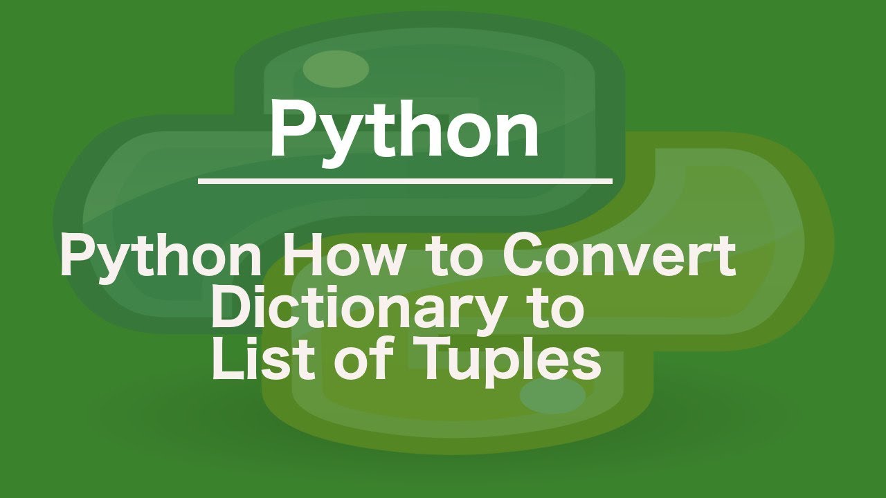 Python How to Convert to List to Tuple