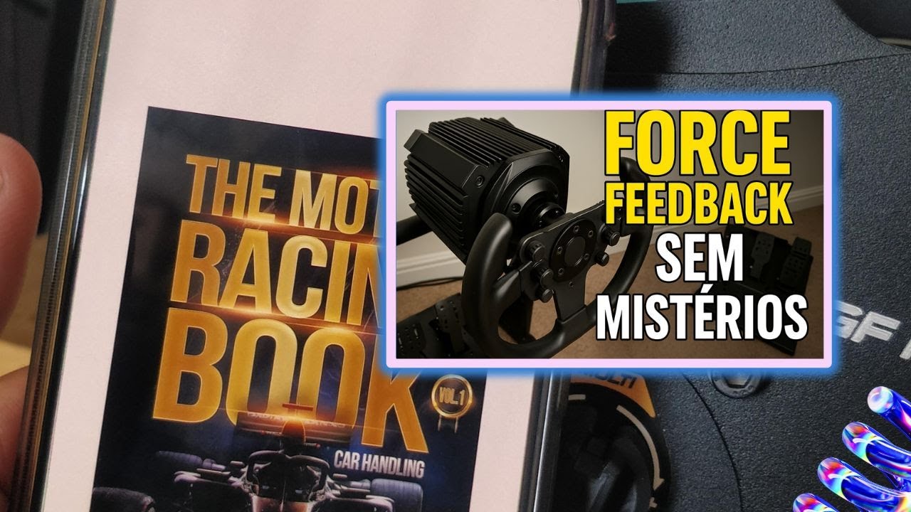 Domine o Force Feedback: Os Segredos dos Pilotos Virtuais Profissionais