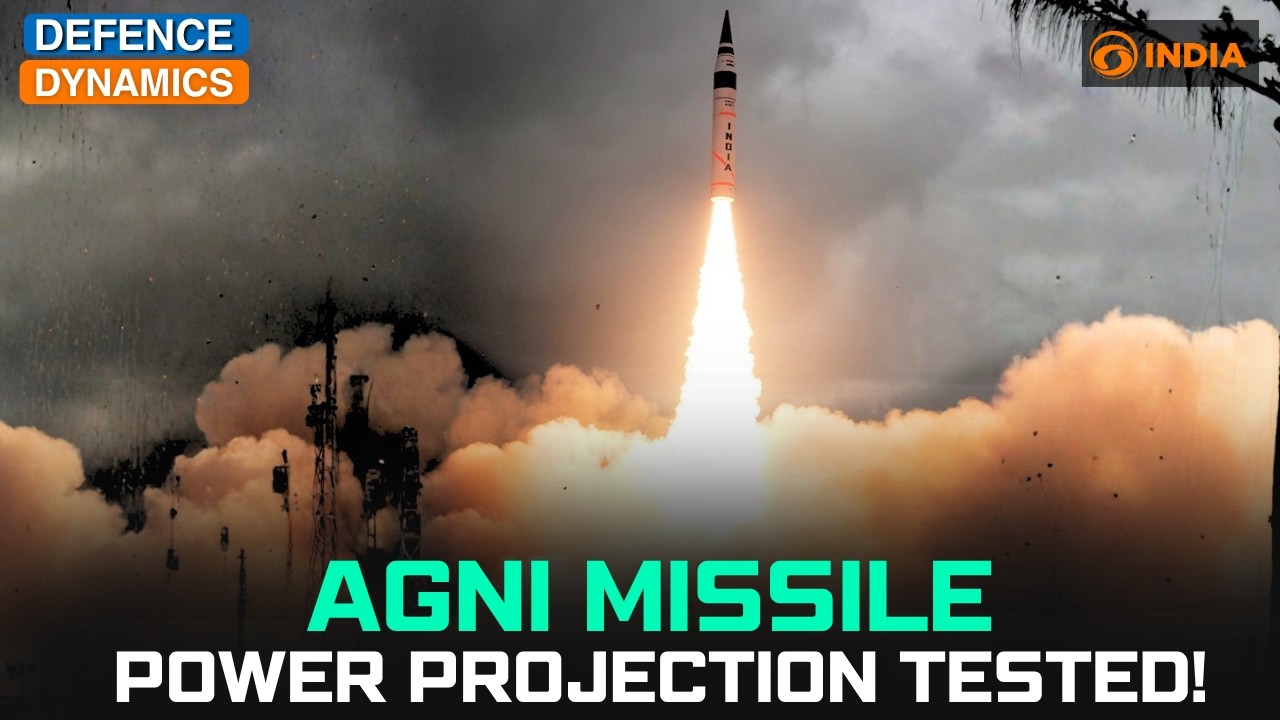 Ракета Agni: испытание проекции силы | Defence Dynamics