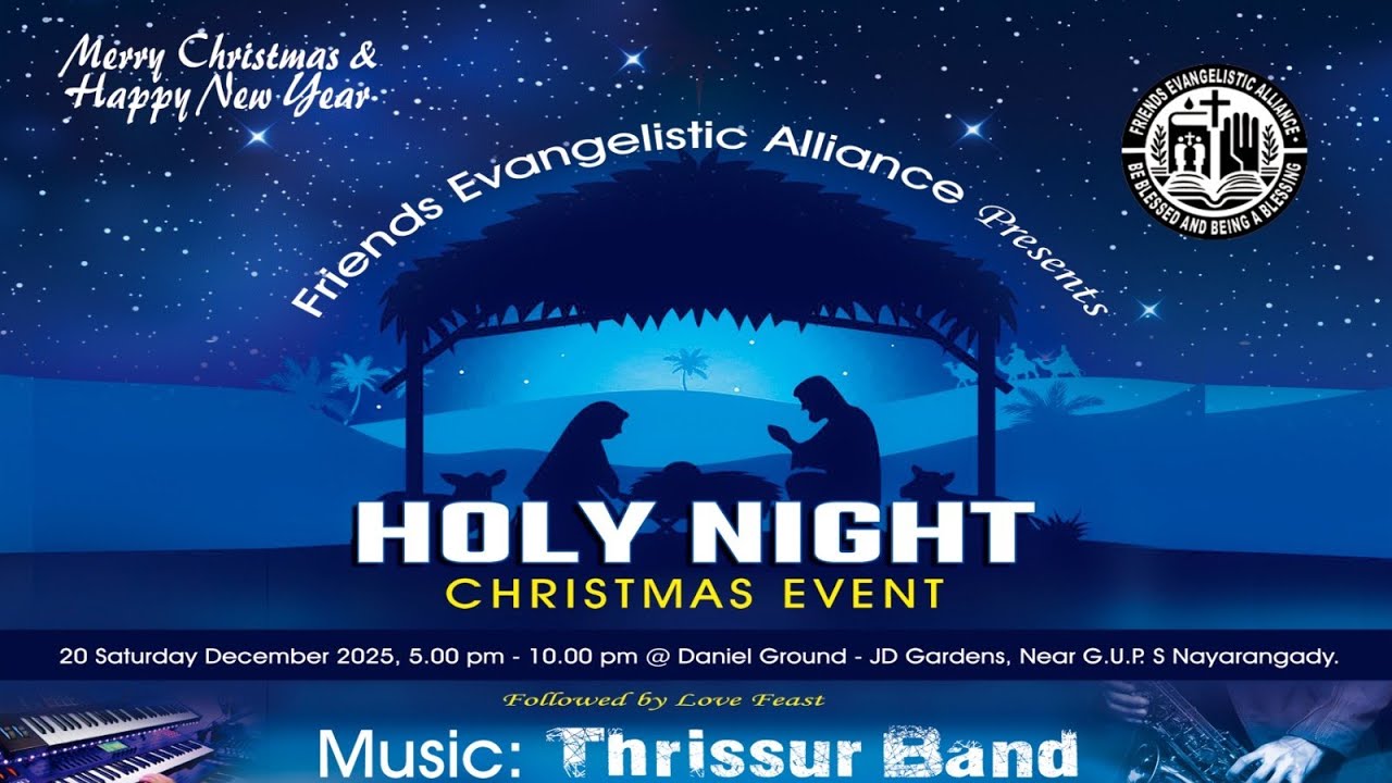 FRIENDS EVANGELISTIC ALLIANCE PRESENTS | HOLY NIGHT | CHRISTMAS EVENT  | DANIEL GROUND - JD GARDEN |