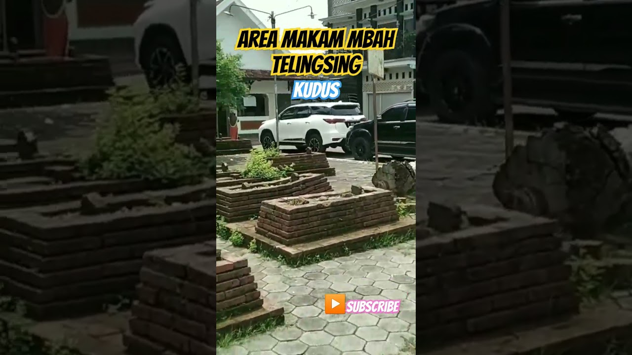 makam Mbah kyai telingsing #kudus #sunankudus #sejarah