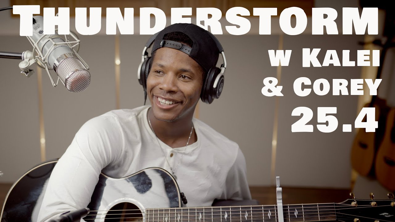 25.4 Thunderstorm Artis w Kalei & Corey