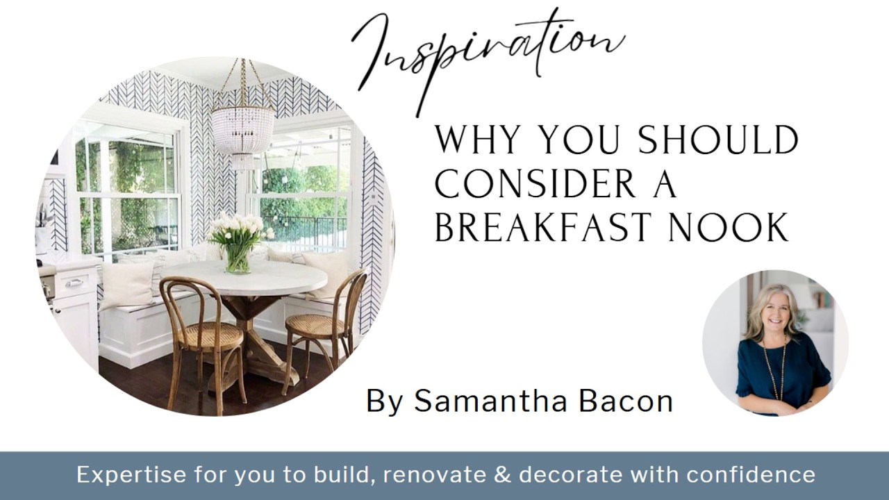 Why you should consider a Breakfast Nook