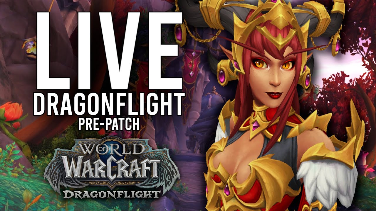 DRAGONFLIGHT! EXPLORING ALL OF THE POWERFUL CLASS BUILDS! - WoW: Dragonflight Pre-Patch (Livestream)