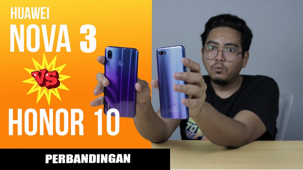 Huawei Nova 3 Vs Honor 10