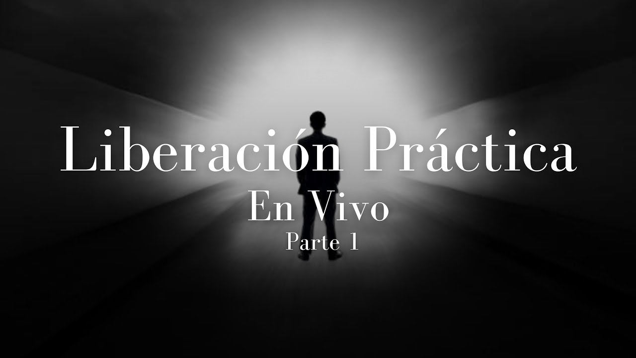Liberación Práctica En Vivo (Parte 1) | Ana Méndez Ferrell & Ana Louceiro Plattner