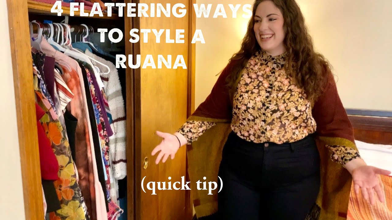 4 FLATTERING Ways To Style A Ruana! (Or shawl/wrap/thing...)