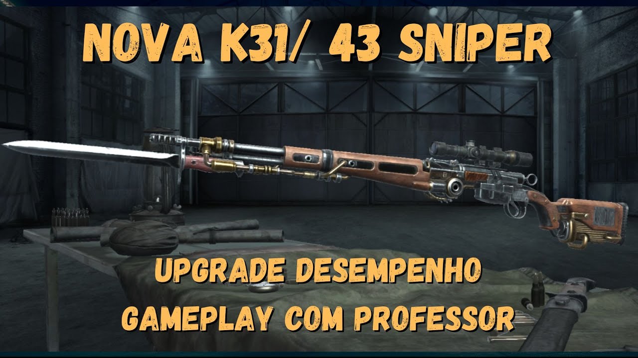 World War Heroes. Nova K31/ 43 Sniper, Upgrade e desempenho