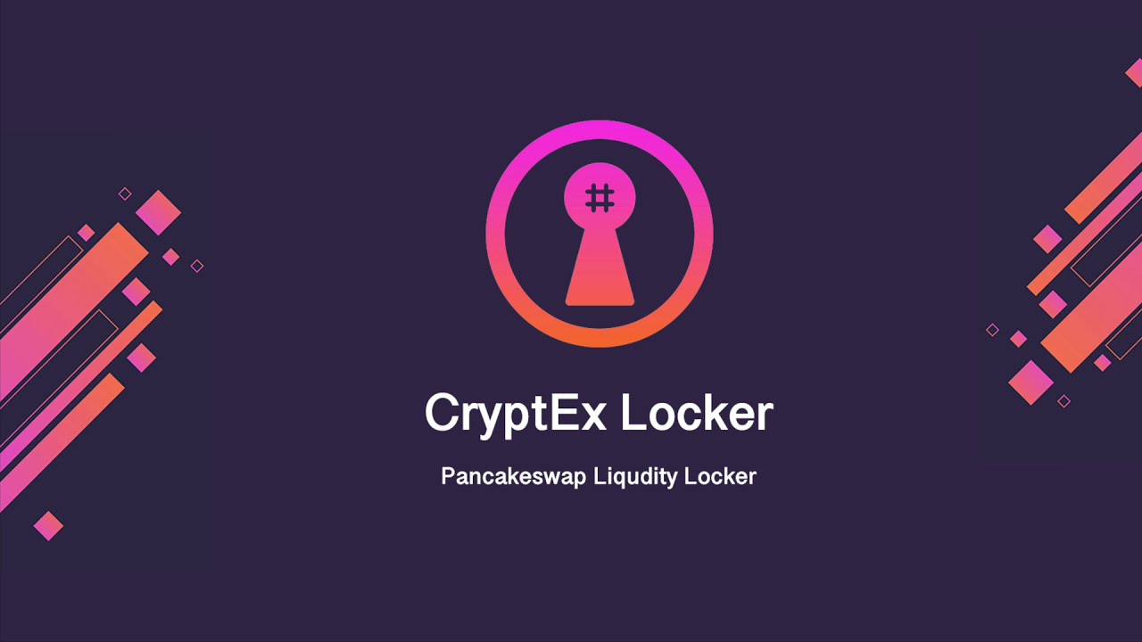 CryptEx - Pancakeswap Liquidity Locker
