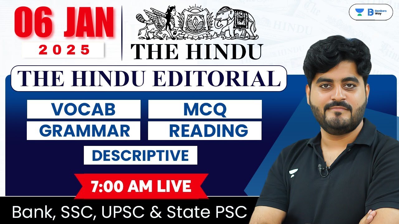 6 January 2025 | The Hindu Analysis | The Hindu Editorial | Editorial by Vishal sir | Bank | SSC