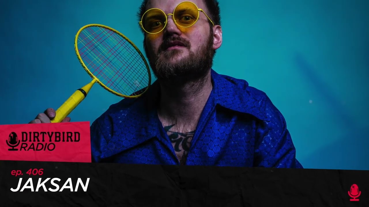 Dirtybird Radio 406 - Jaksan