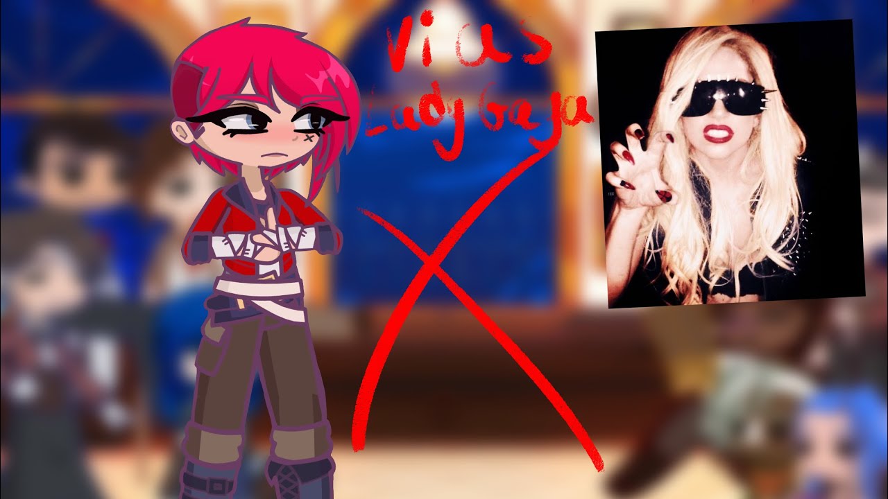 Arcane react to Vi as Lady Gaga||GL2||#arcane