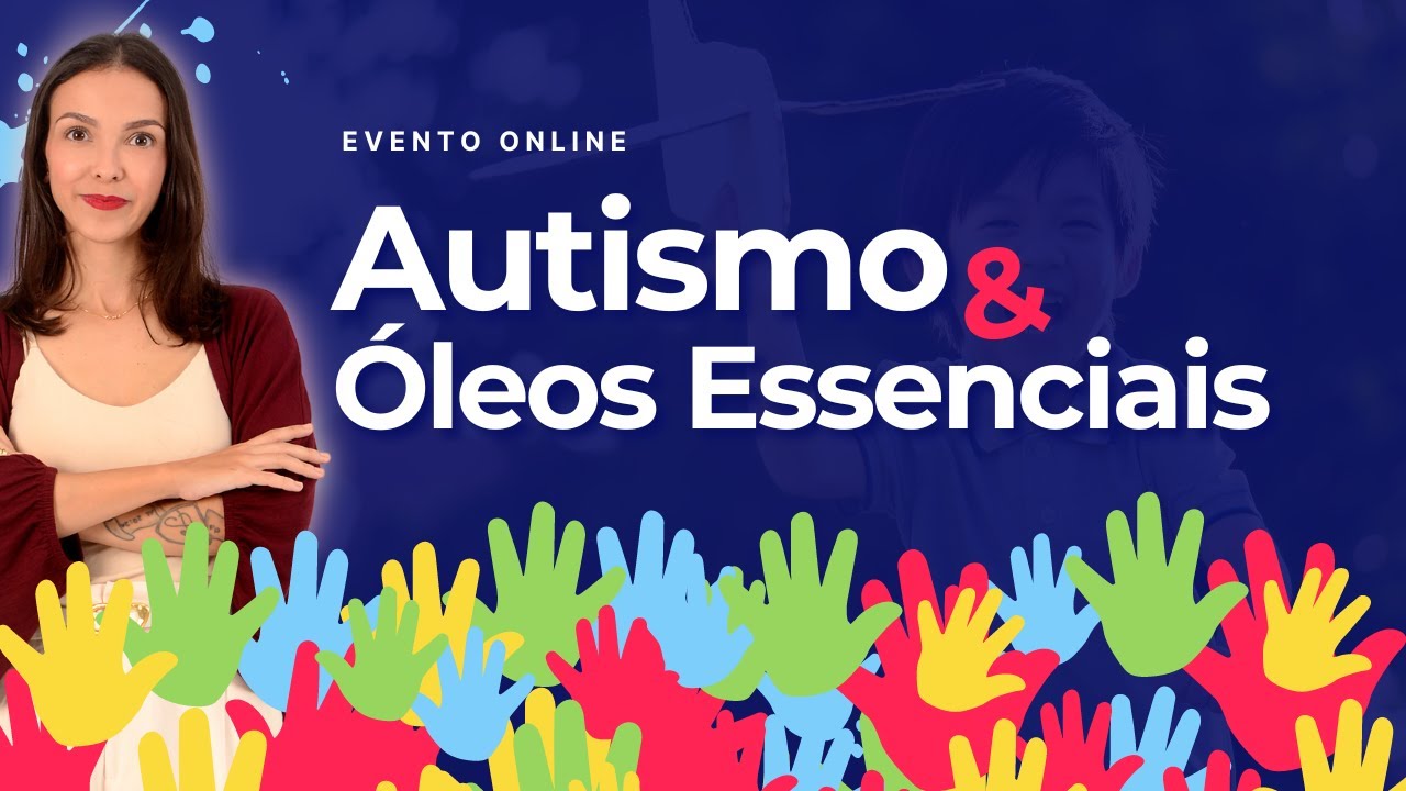 Autismo & Óleos Essenciais