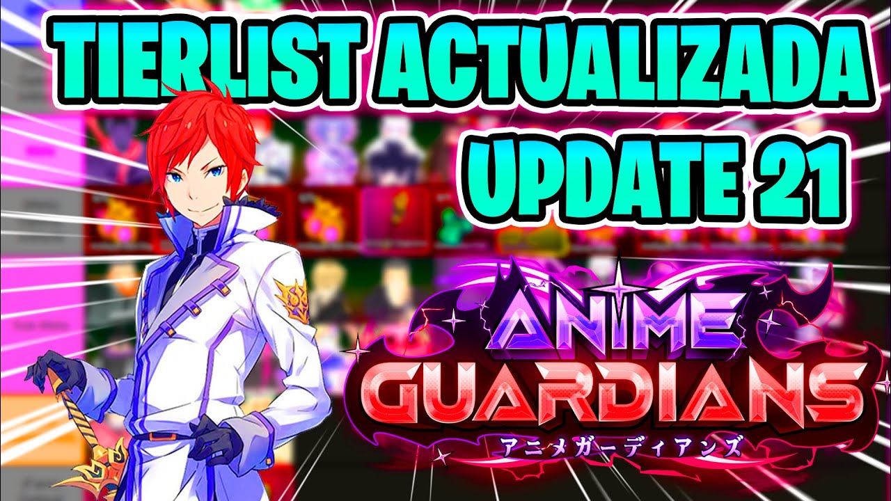 Las MEJORES UNIDADES en Anime Guardians [TIERLIST ACTUALIZADA]