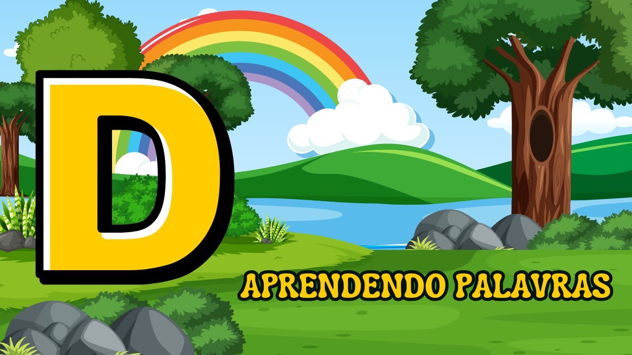 Aprendendo Palavras com a Letra D! Música Infantil Educativa para Crianças