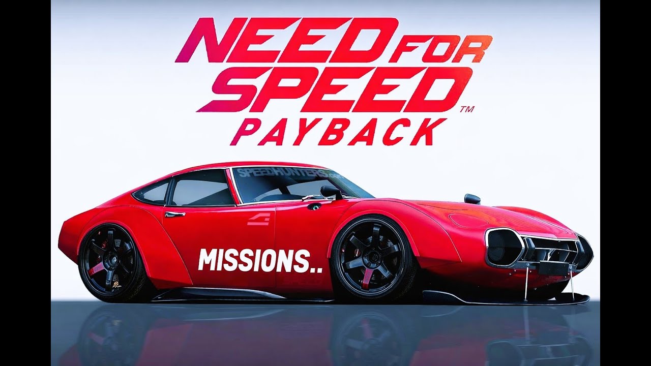 NEED FOR SPEED PAYBACK MISSIONS!!MIDNIGHT RUN!!NFS PAYBACK PC GAMEPLAY