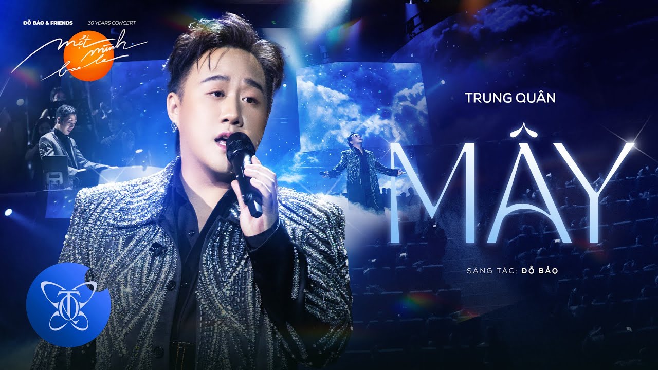 MÂY | Trung Quân | Một mình bao la - Đỗ Bảo liveconcert 2023