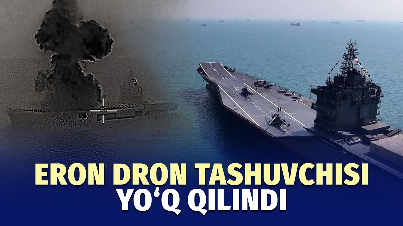 AQSH Eronning dron tashuvchi kemasini yo‘q qildimi?