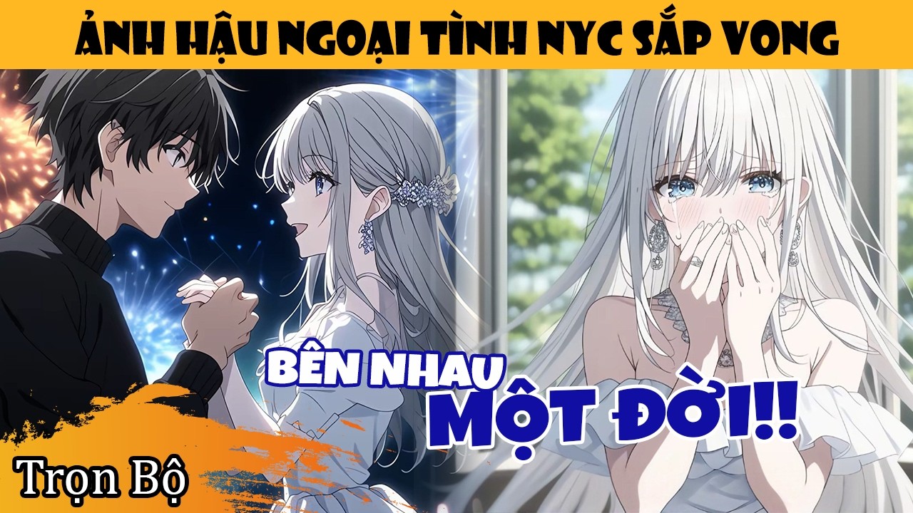 Trọn Bộ | Ảnh Hậu Livestream Gọi Cho Người Yêu Cũ Là Tôi, Nhưng Tôi Chỉ Hỏi Xin Mượn Tiền
