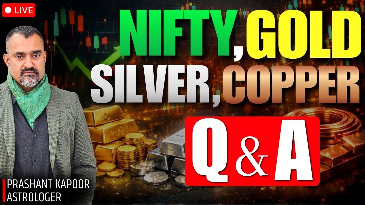 NIFTY, Gold, Silver & Copper Q&A by Prashant Kapoor LIVE| Stock Market Astrology
