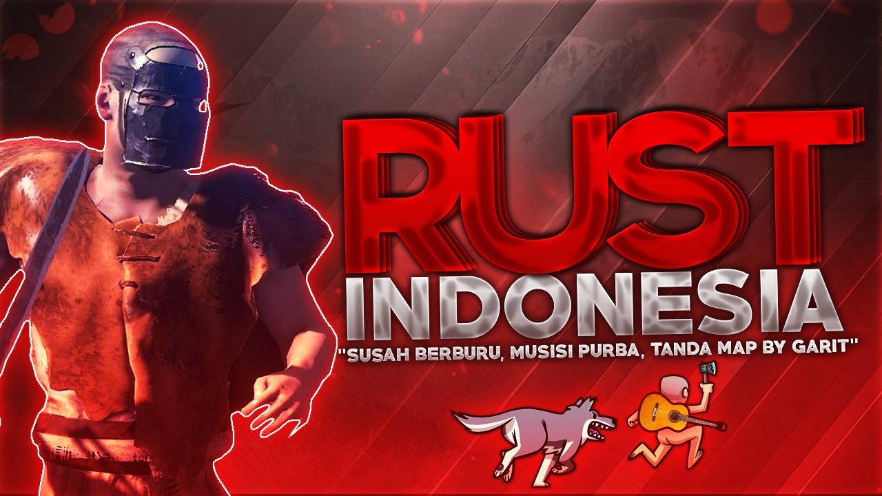 Rust Indonesia - 