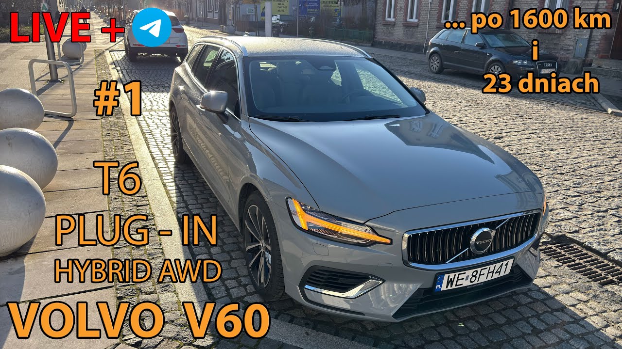 VOLVO  V60 T6 PLUG - IN HYBRID AWD - pierwsze kilometry - Live !