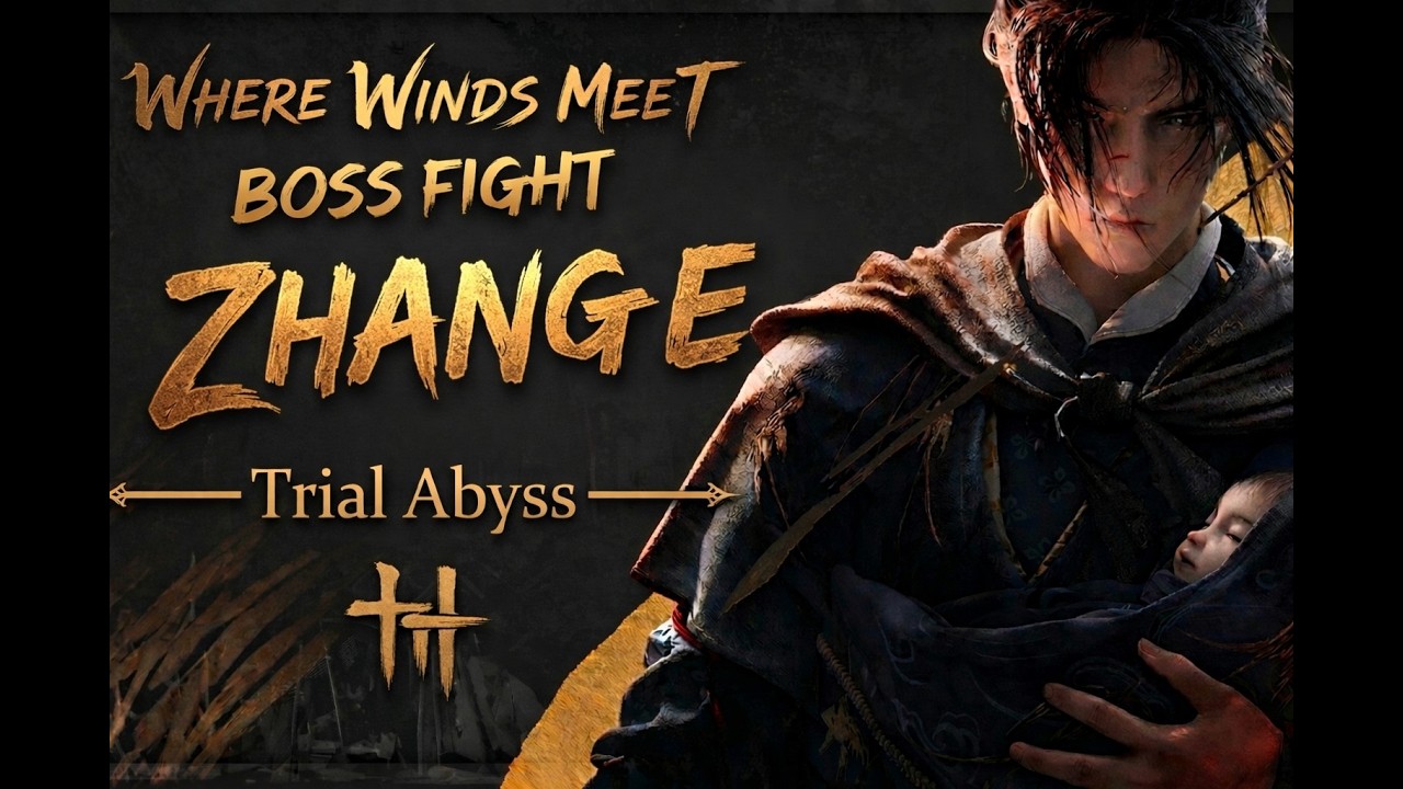 WHERE WINDS MEET | ZHANG E  - TRIAL ABYSS  | NO DAMAGE