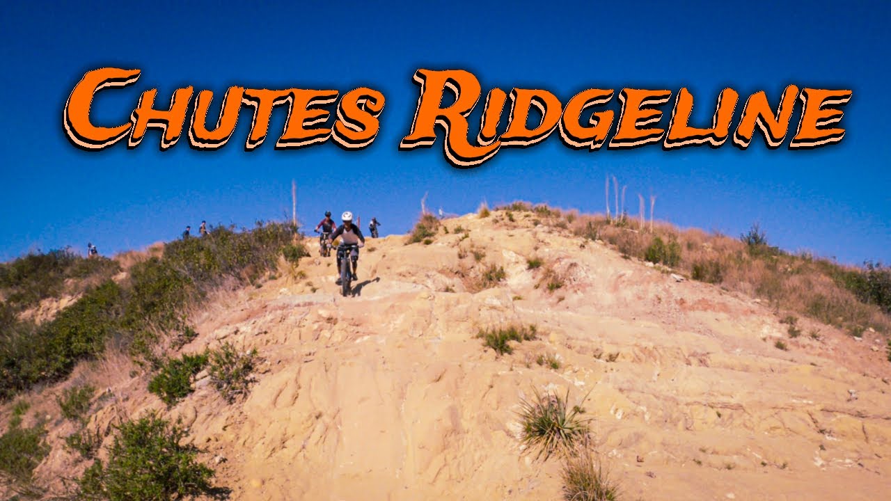 Chutes Ridgeline | Santiago Oaks